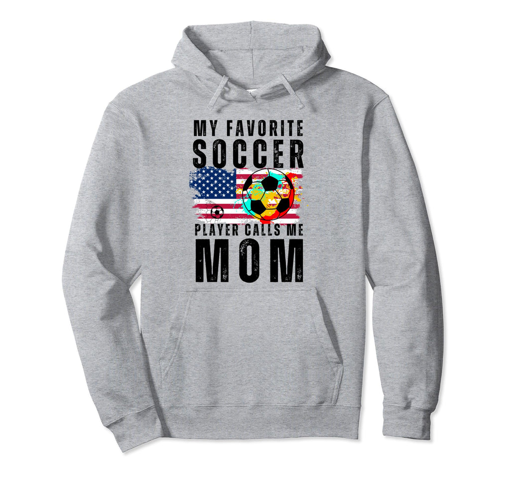 My Favorite Soccer Player Calls Me Mom Hoodie - Aesthetic Graphic Unisex
