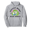 Soccer Moms Kick Grass Mothers Day Hoodie - Streetwear Style Men Women