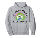 Soccer Moms Kick Grass Mothers Day Hoodie - Streetwear Style Men Women