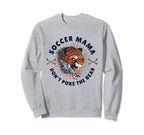 Soccer Mom Yelling Ref Voice Sweatshirt - Casual Everyday Wear Men Women