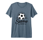 Sideline Mom Soccer Game Days Soccer T-Shirt - Custom Art Print Men Women