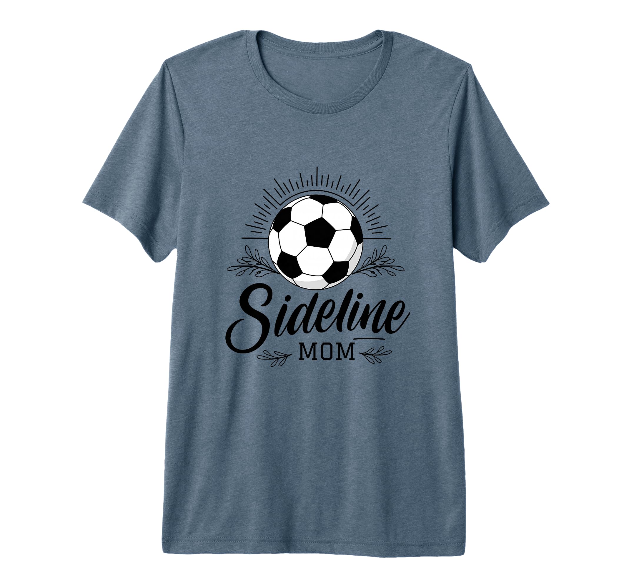 Sideline Mom Soccer Game Days Soccer T-Shirt - Custom Art Print Men Women