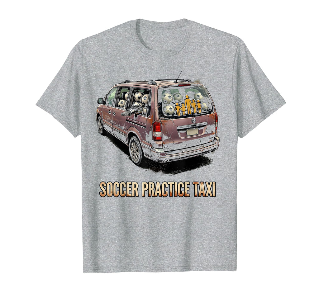 Soccer Practice Taxi 90S Tv Mom T-Shirt - Fun Novelty Design Men Women
