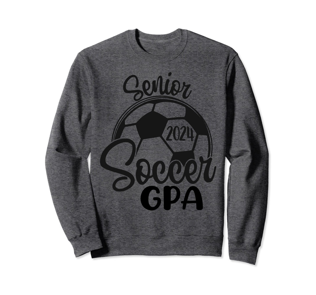 Senior Soccer Gpa 2024 Class Sweatshirt - Fun Novelty Design for Adults
