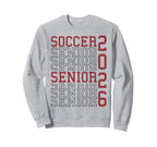 Soccer Senior Night Soccer Senior 2026 Sweatshirt - Novelty Apparel Unisex