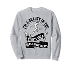 Im Beauty Streets Soccer Daughter Sweatshirt - Aesthetic Graphic for Adults