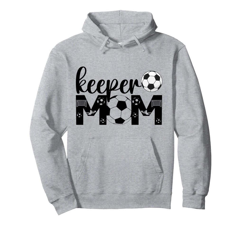 Soccer Keeper Mom Proud Mother Hoodie - Casual Everyday Wear for Adults
