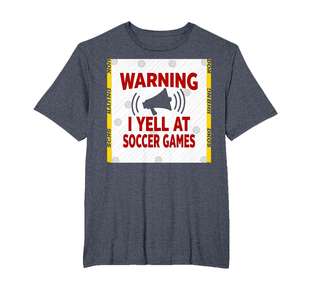 Warning I Yell Soccer Games T-Shirt - Unique Graphic for Adults