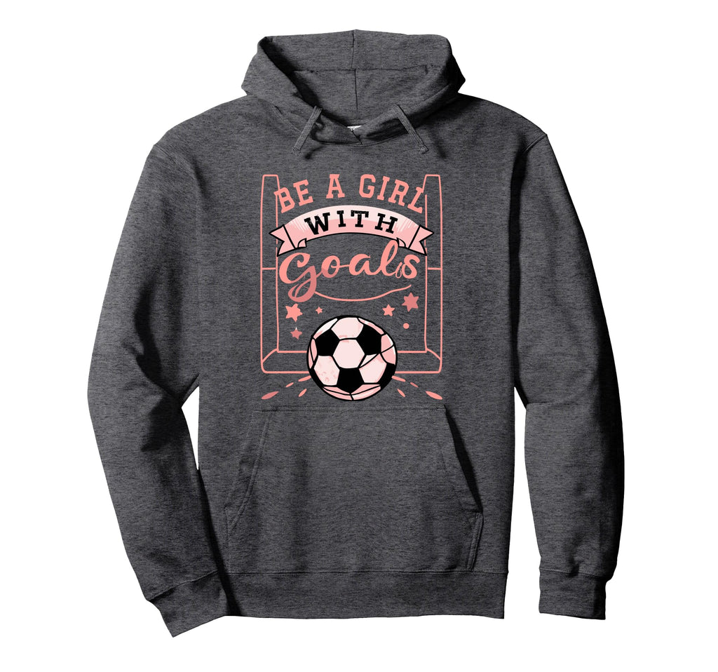Be Goals Soccer Motivational Soccer Player Hoodie - Graphic Print Men Women