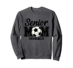 Soccer Senior Mom Class 2025 Sweatshirt - Casual Everyday Wear for Adults