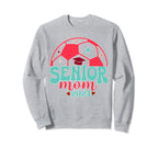 Senior Class 2024 Soccer Mom Pride Sweatshirt - Novelty Apparel Men Women