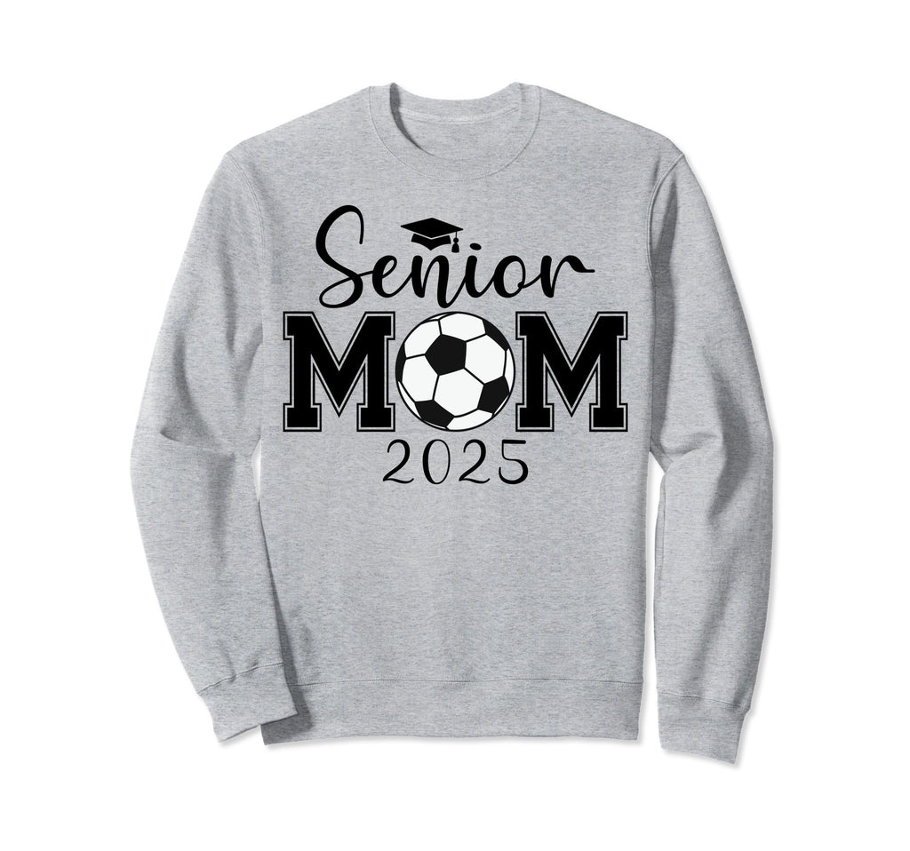 Senior Mom 2025 Soccer Class Sweatshirt - Aesthetic Graphic for Adults