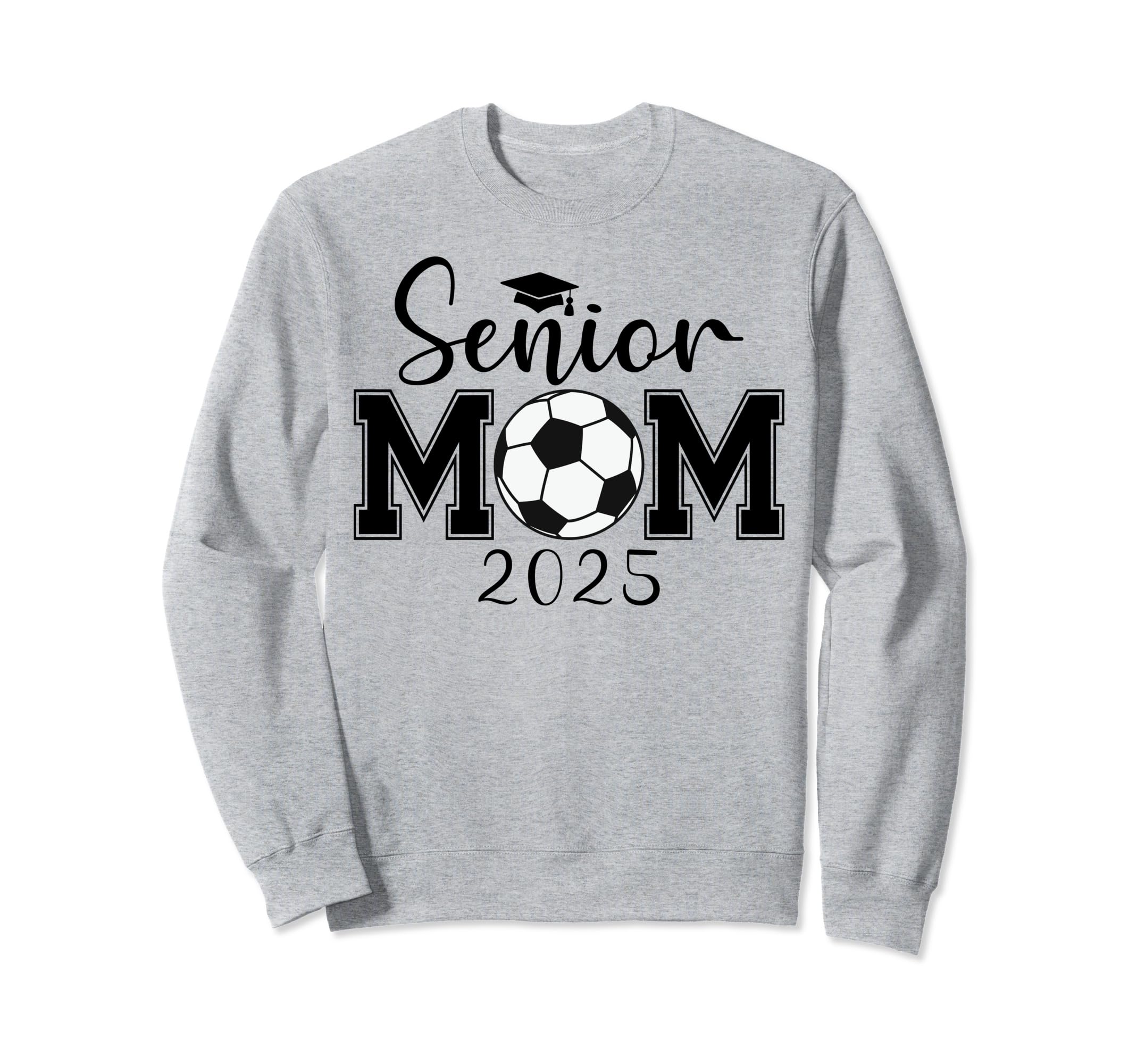 Senior Mom 2025 Soccer Class Sweatshirt - Aesthetic Graphic for Adults