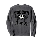 Soccer Aunty Matching Family Sweatshirt - Casual Everyday Wear Unisex