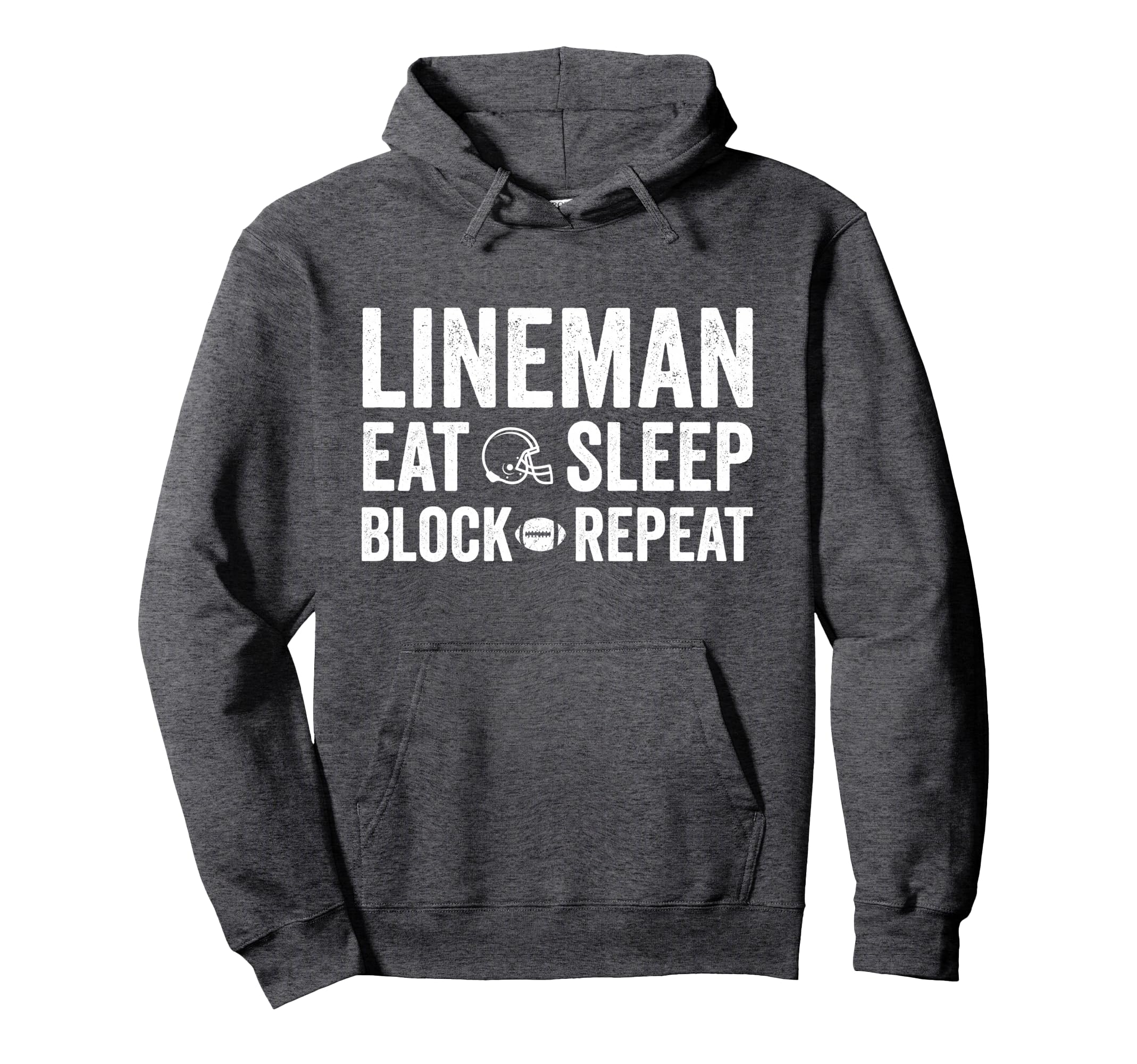 Football Lineman Eat Sleep Block Hoodie - Fun Novelty Design Men Women