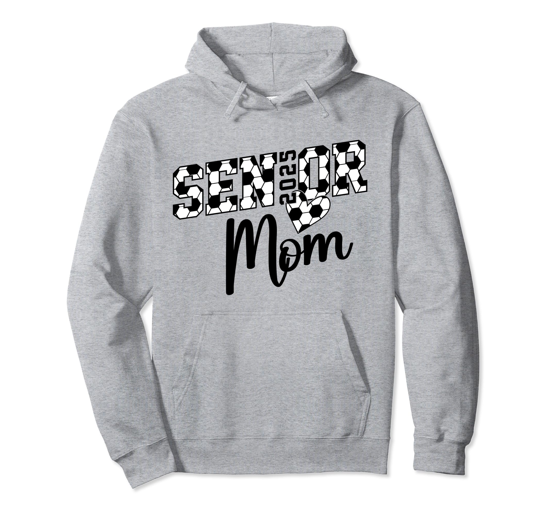 Proud Mom Soccer Senior Class 2025 Hoodie - Casual Everyday Wear Men Women