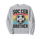 Soccer Brother Family Matching Sweatshirt - Novelty Apparel for Adults