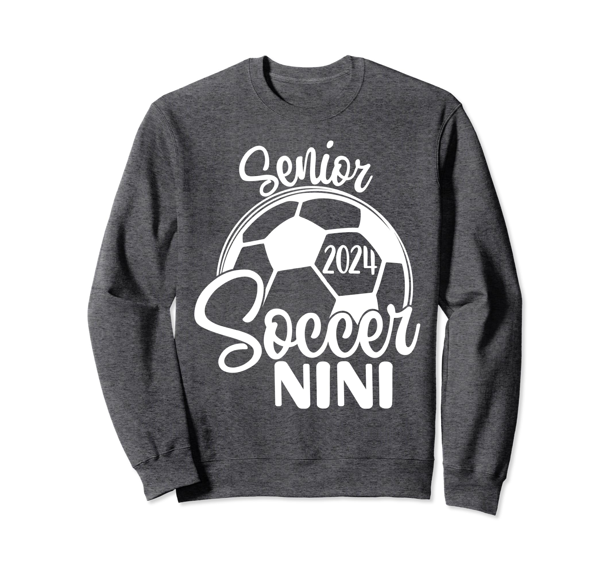 Senior Soccer Nini 2024 Class 2024 Soccer Sweatshirt - Graphic Print Unisex