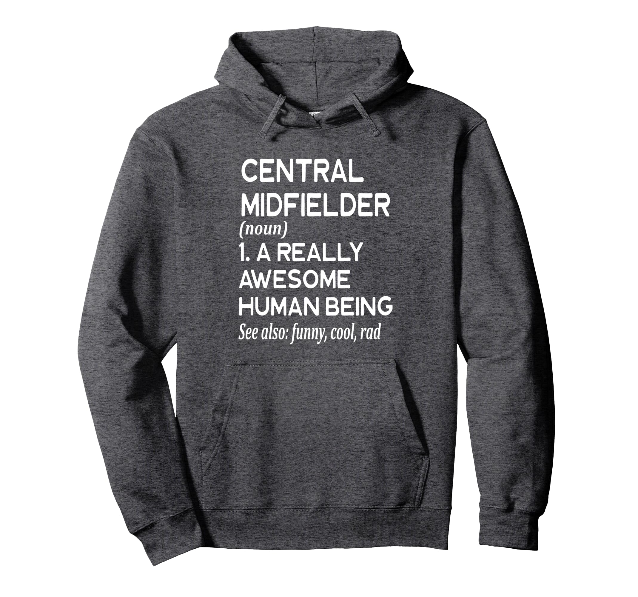 Soccer Player Definition Funny Hoodie - Casual Everyday Wear for Adults