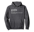 Funny Goalkeeper Definition Hoodie - Casual Everyday Wear for Adults