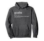 Funny Goalkeeper Definition Hoodie - Casual Everyday Wear for Adults