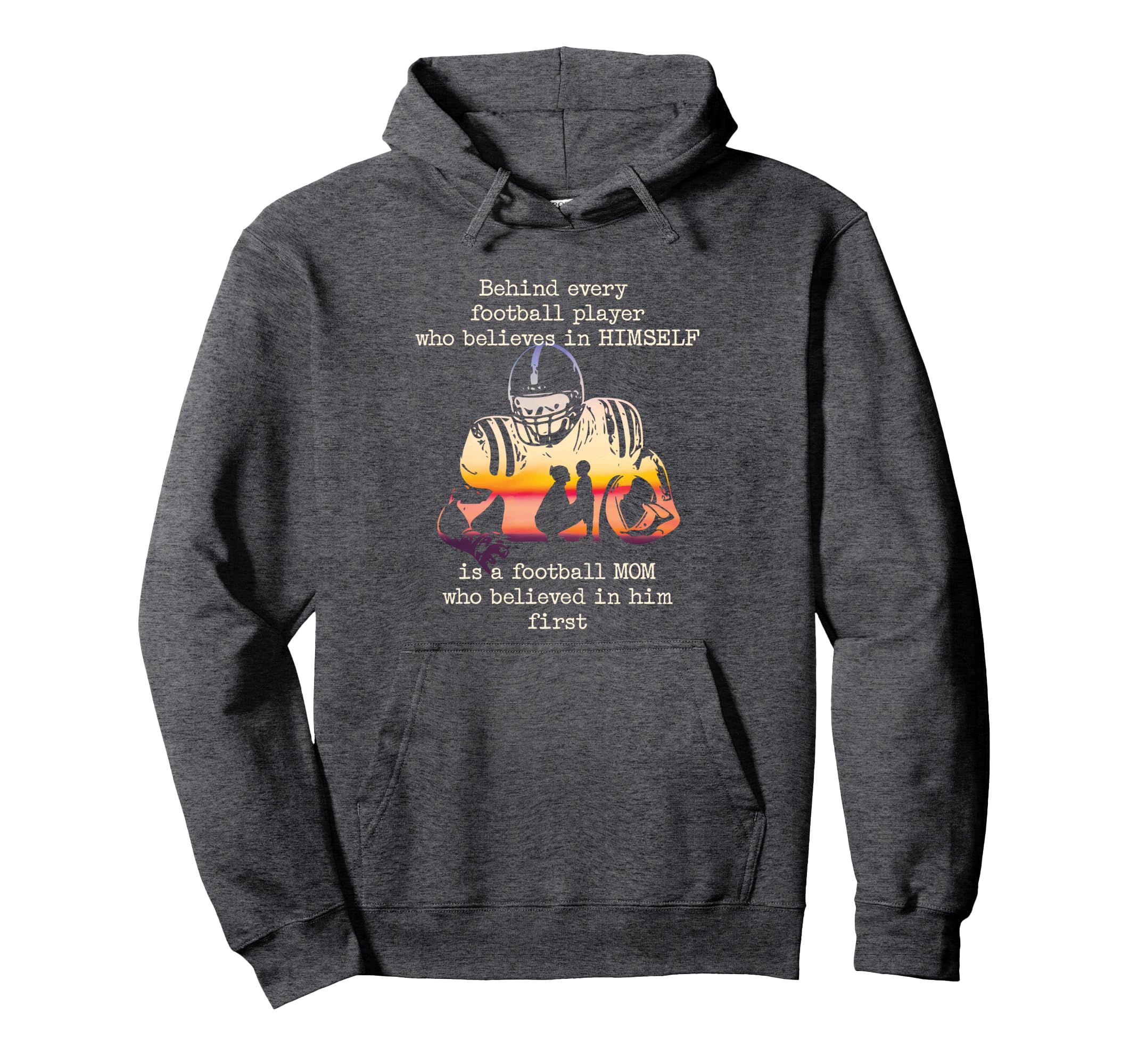 Behind Every Football Player Is Football Hoodie - Streetwear Style Unisex