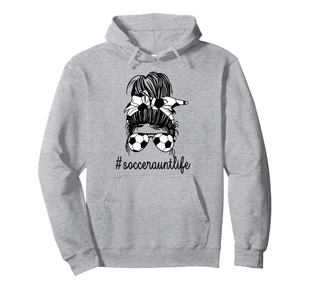 Soccer Aunt Life Messy Bun Proud Soccer Hoodie - Unique Graphic for Adults
