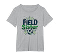 Field Sister Soccer Sibling Pride T-Shirt - Minimalist Print Men Women