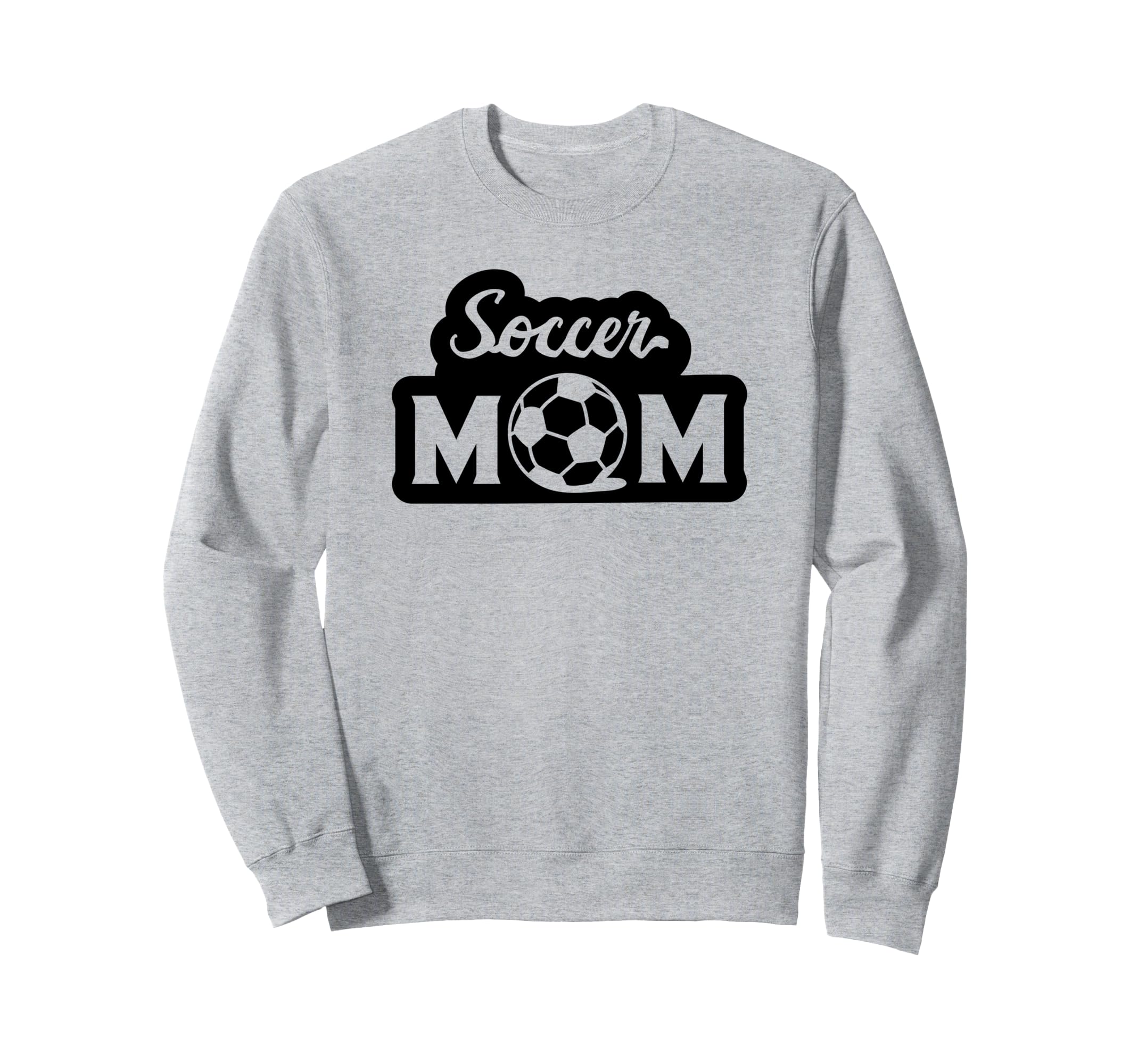 Soccer Mom Funny Soccer Sports Sweatshirt - Fun Novelty Design Unisex