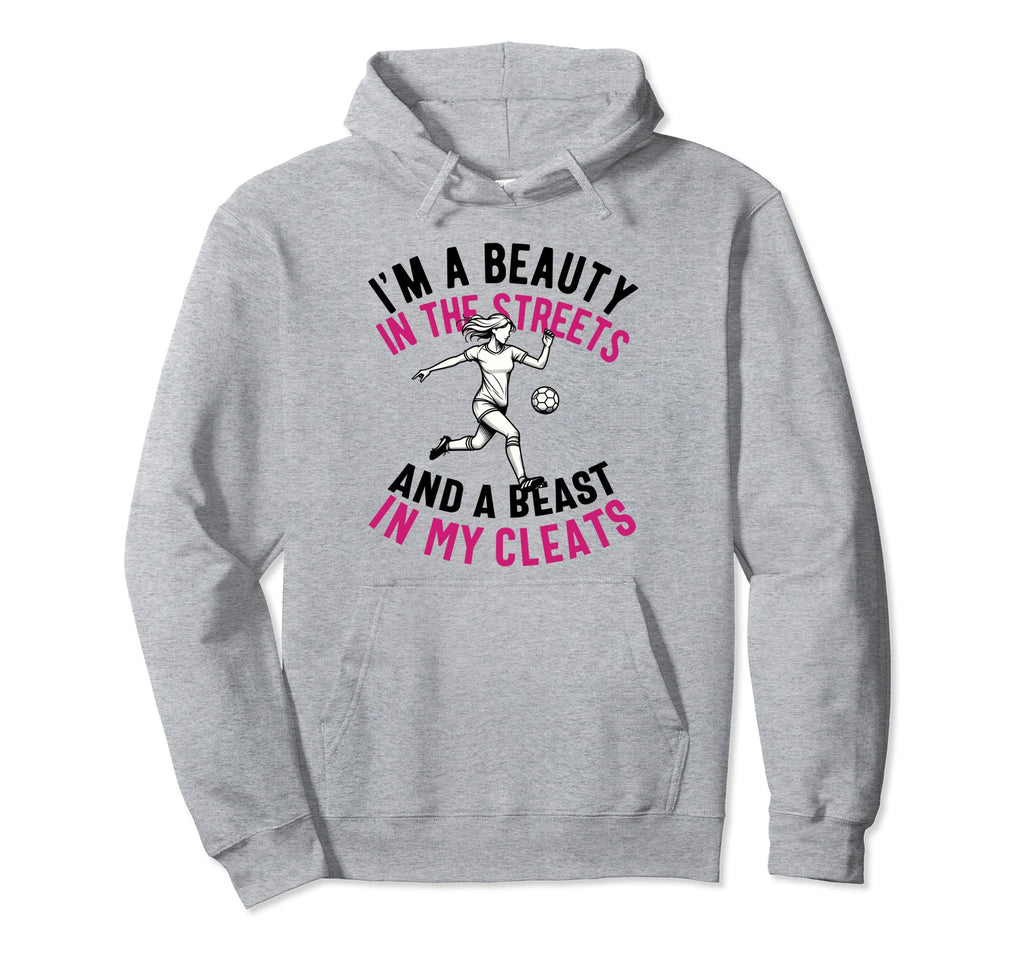 Im Beauty Streets Soccer Daughter Hoodie - Unique Graphic Unisex