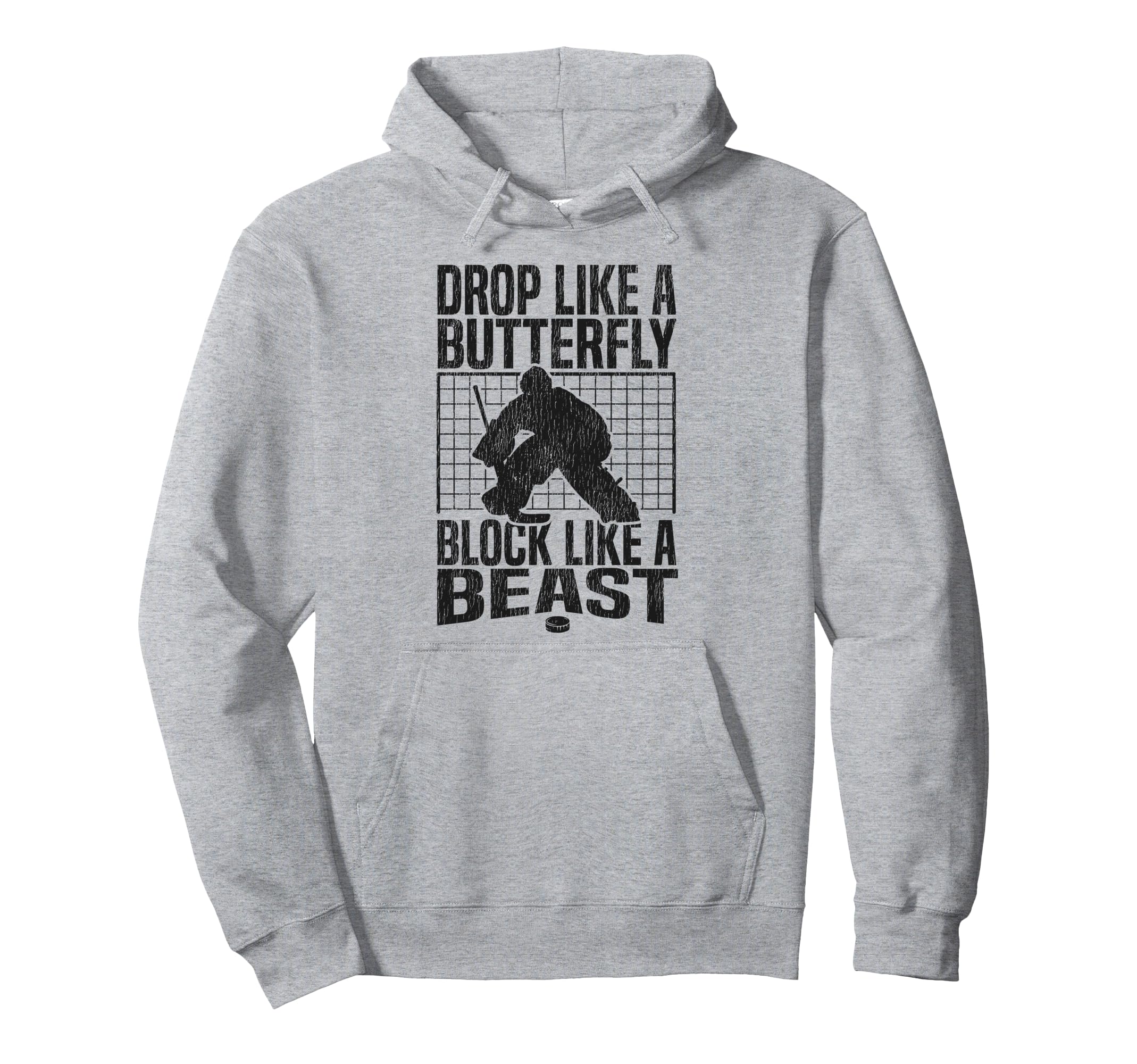 Ice Hockey Goalie Goalkeeper Drop Like Hoodie - Fun Novelty Design Unisex