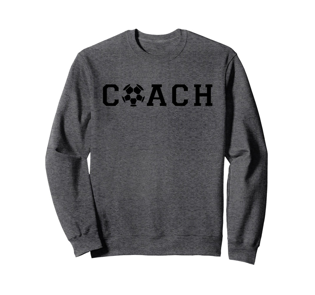 Soccer Coach Funny Football Trainer Sweatshirt - Fun Novelty Design Unisex