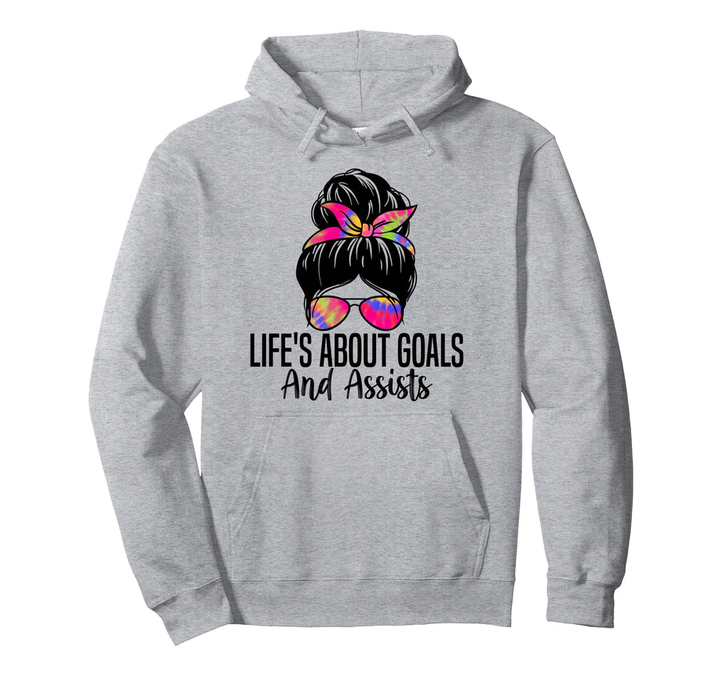 Lifes About Goals And Assists Funny Hoodie - Fun Novelty Design Men Women