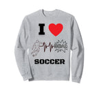 I Love Soccer Heartbeat Ekg Sweatshirt - Casual Everyday Wear Men Women