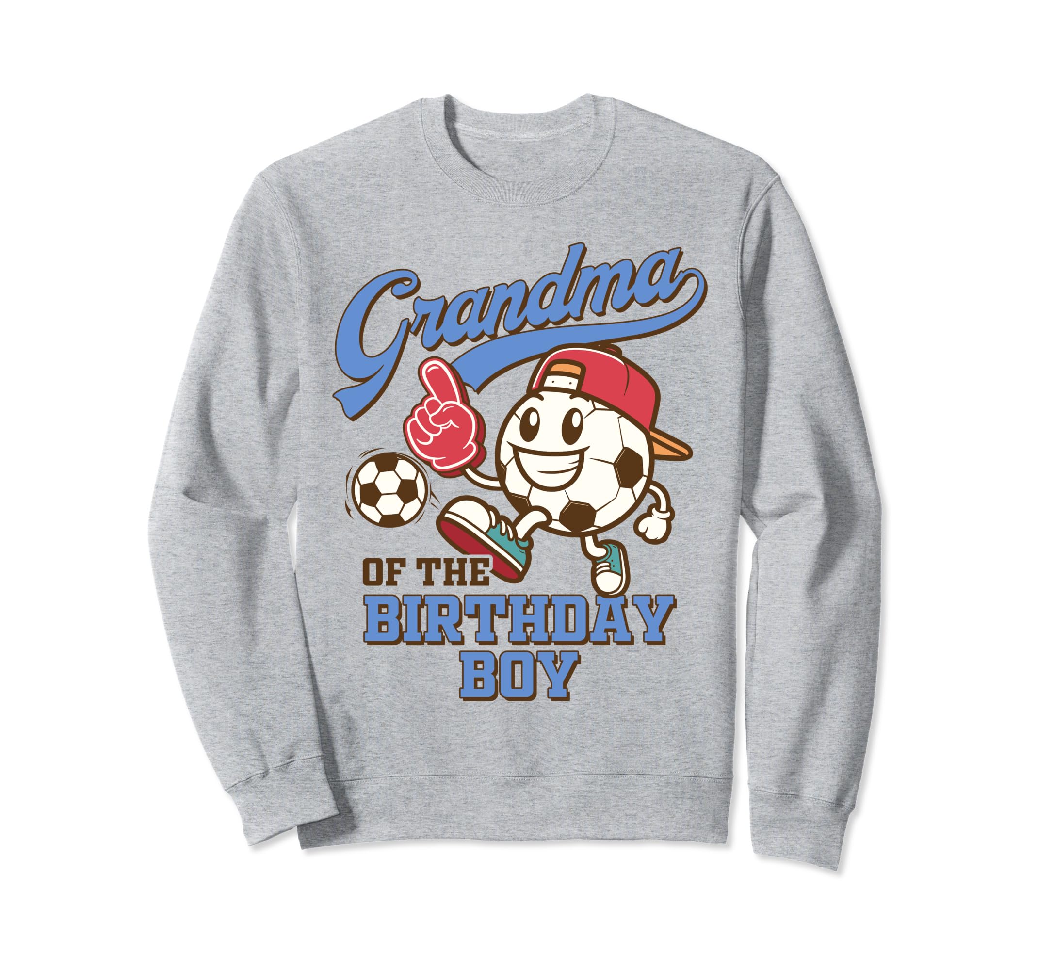Soccer Grandma Birthday Family Sweatshirt - Aesthetic Graphic Unisex