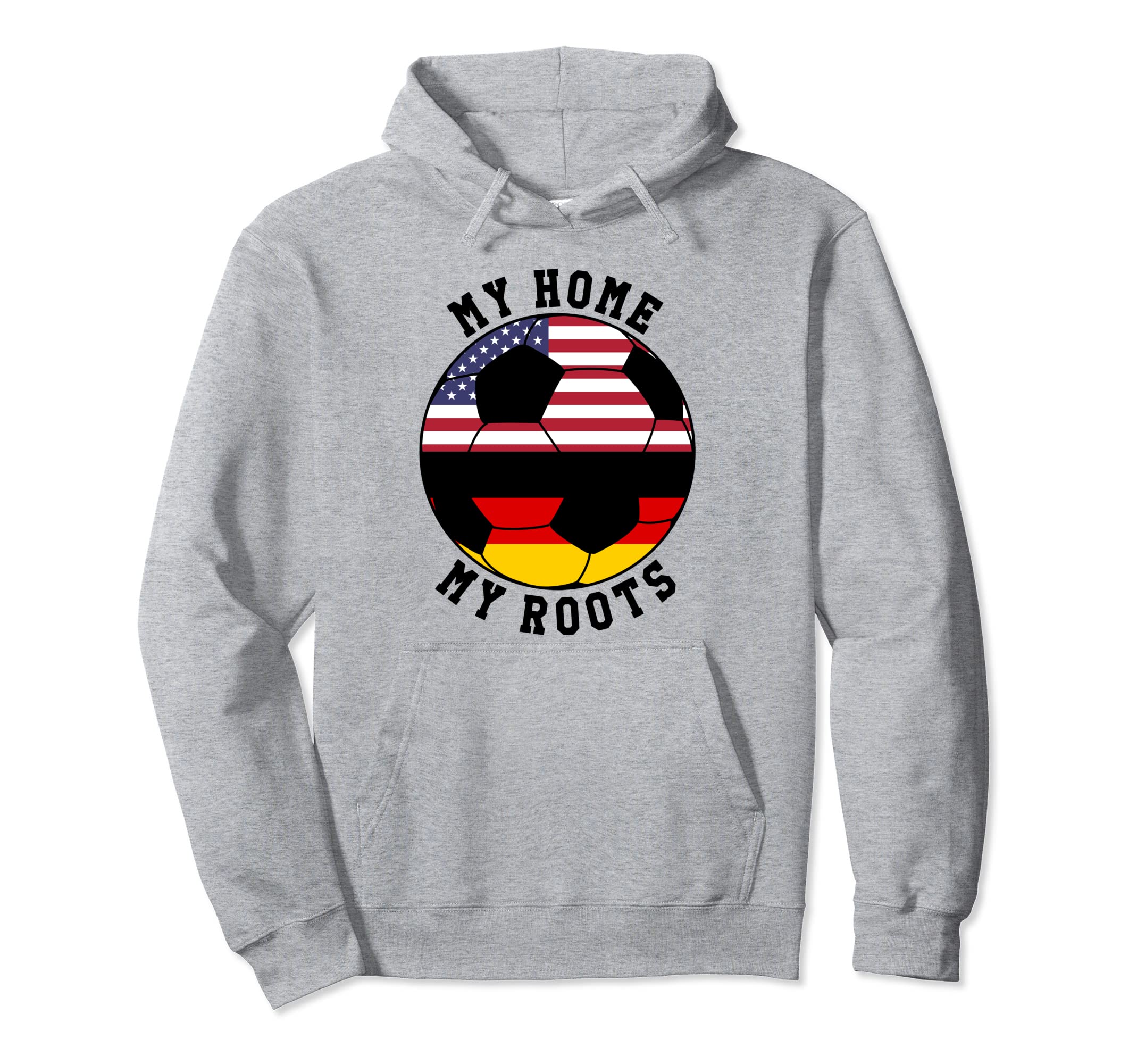 My Home My Roots Germany Flag Soccer Hoodie - Custom Art Print Unisex