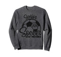 Senior Soccer God Mother 2024 Class Sweatshirt - Aesthetic Graphic Unisex