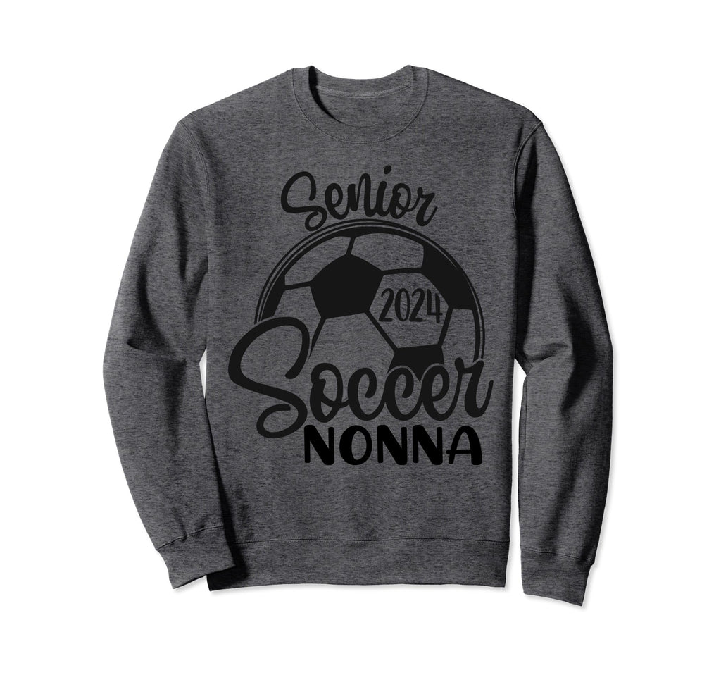Senior Soccer Nonna 2024 Class Sweatshirt - Novelty Apparel for Adults