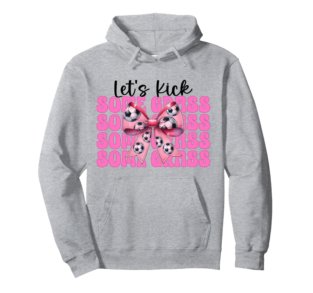 Lets Kick Some Grass Soccer Coquette Bow Hoodie - Graphic Print Unisex