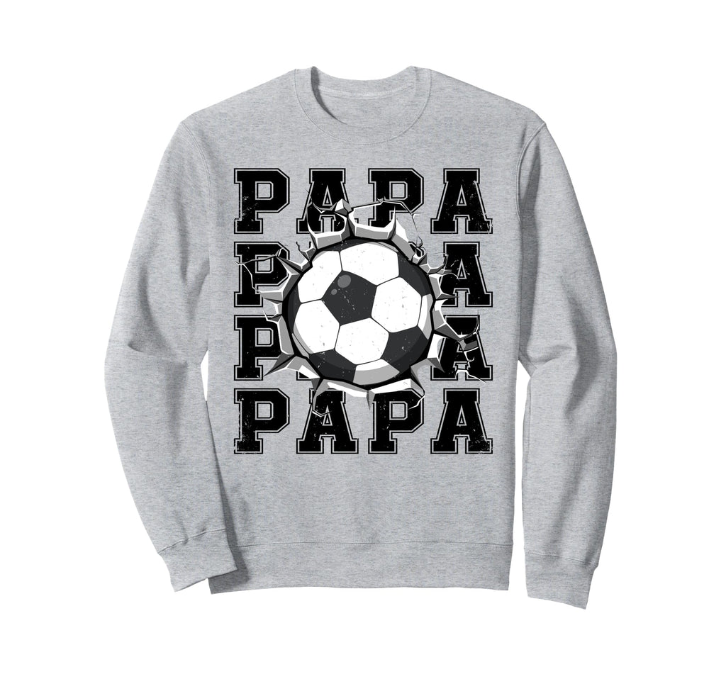 Soccer Papa Cracked Wall Family Sweatshirt - Novelty Apparel Men Women