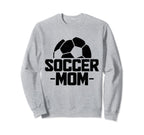 Soccer Mom Soccer Player Sweatshirt - Unique Graphic for Adults