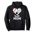 Ball Mom Funny Baseball Volleyball Hoodie - Custom Art Print Men Women