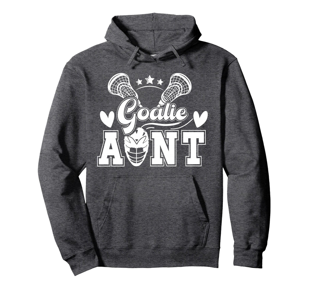Lacrosse Goalie Aunt Lacrosse Goalkeeper Hoodie - Trendy Graphic Men Women