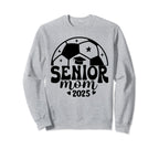 Senior Mom Soccer Class 2024 Womens Sweatshirt - Graphic Print Men Women