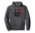 I Heart Love Goalie Moms Hockey Hoodie - Aesthetic Graphic for Adults