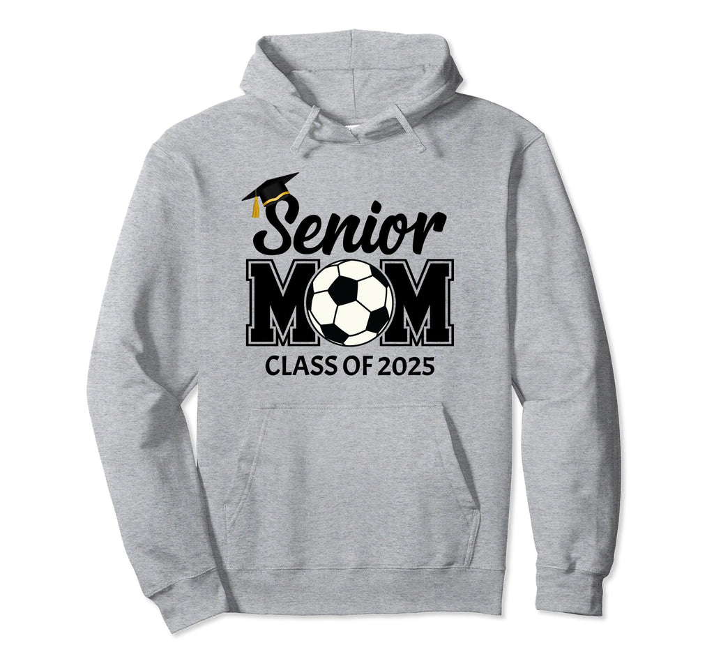 Soccer Mom Senior Soccer Player Class Hoodie - Streetwear Style for Adults