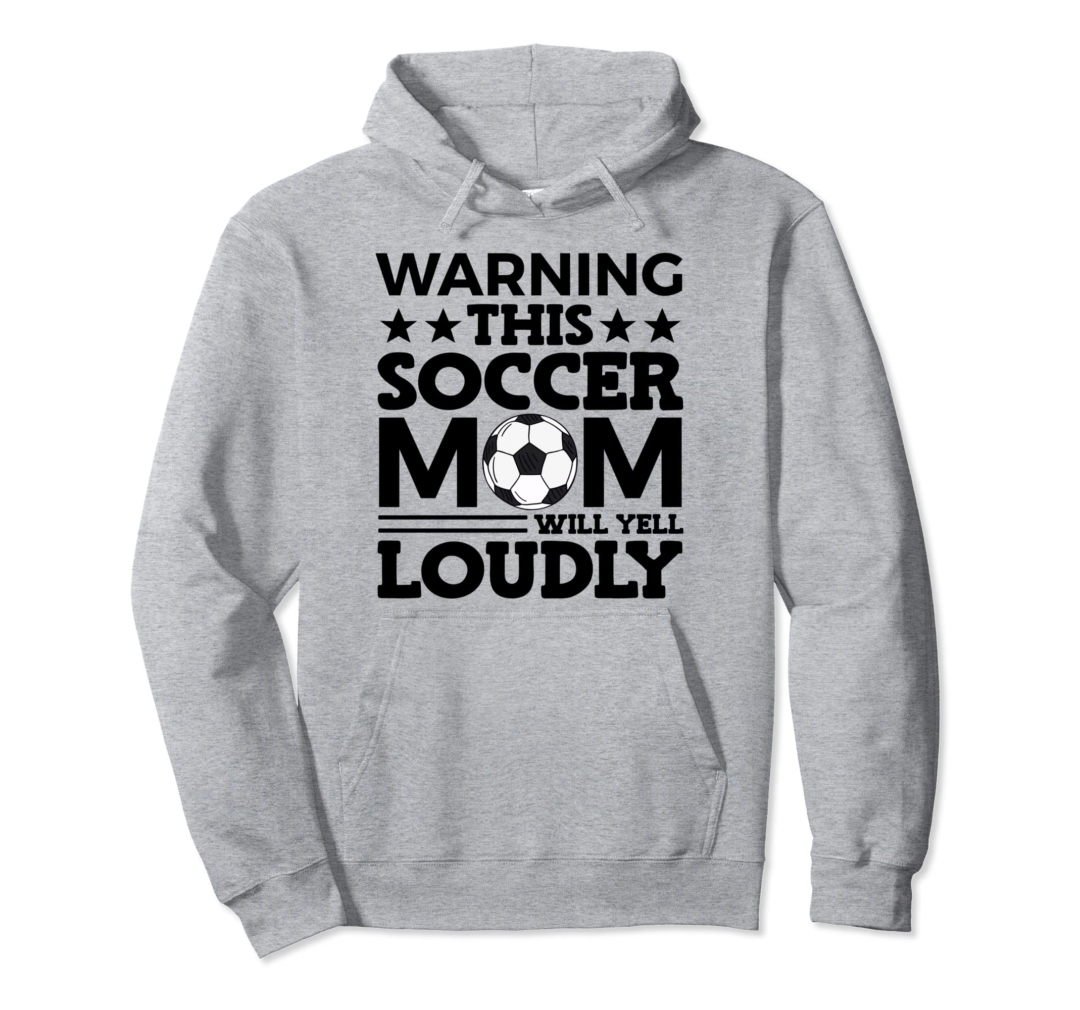 Funny Warning This Soccer Mom Will Yell Hoodie - Custom Art Print Unisex