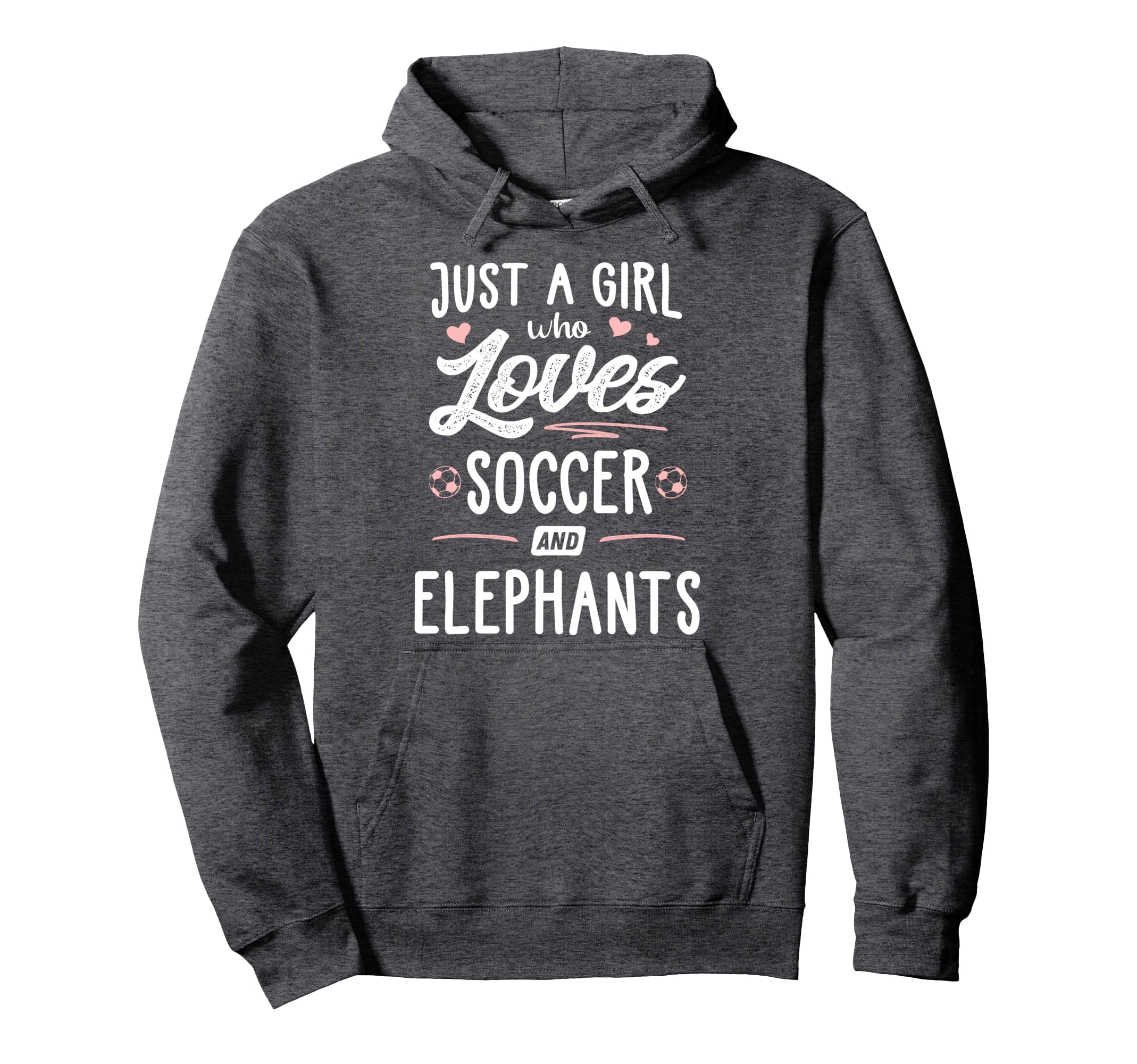 Just Who Loves Soccer And Elephants Hoodie - Fun Novelty Design Men Women