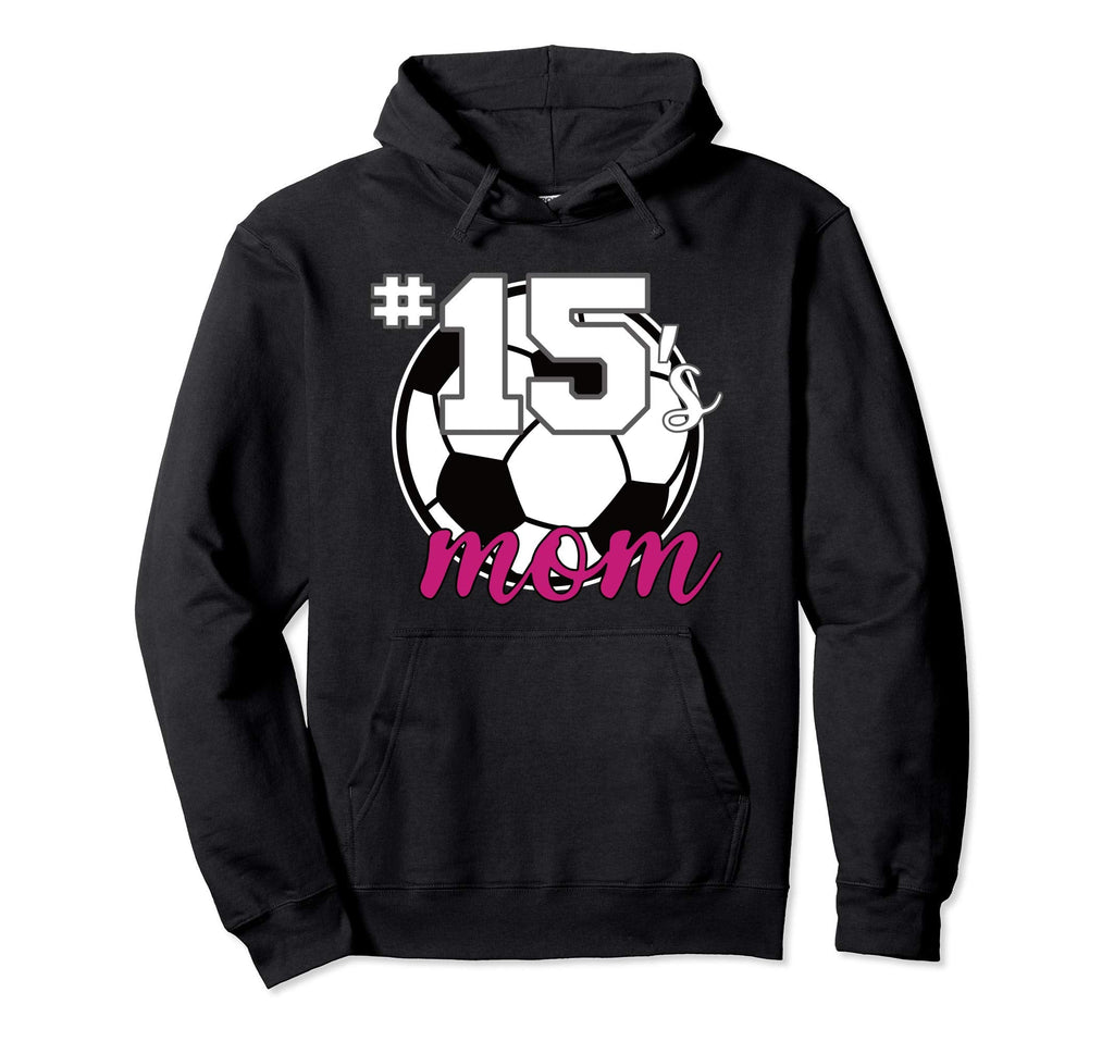 Soccer Mom 15S Mom Number 15 Hoodie - Casual Everyday Wear Men Women