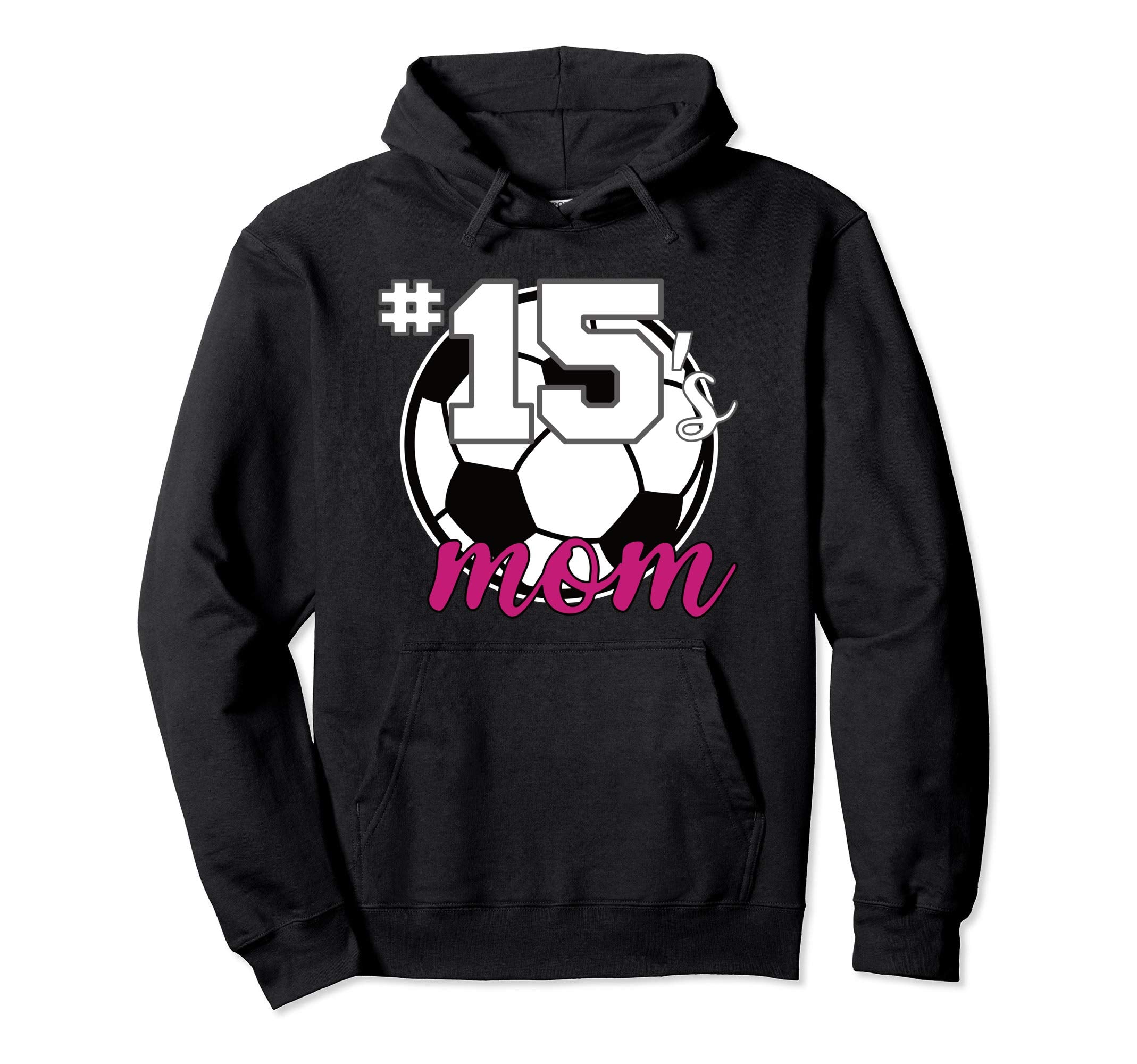 Soccer Mom 15S Mom Number 15 Hoodie - Casual Everyday Wear Men Women